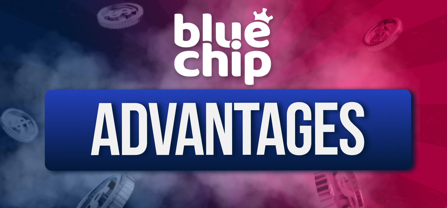 blue chip advantages