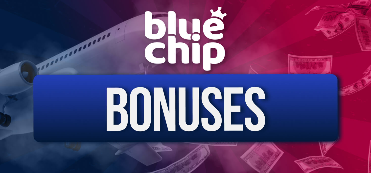 blue chip bonus